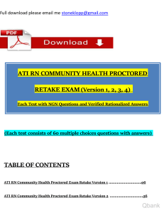 ATI RN Community Health Proctored Exam Retake (Version 1, 2, 3, 4) with NGN Questions and Revised Correct Answers (2023 - 2024) 100 Guarantee Pas watermark