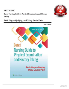 Bates nursing guide to physical examination and history taking 3rd edition hogan quigley test bank (1) watermark