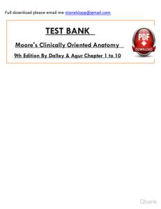 Ebook. Solution Manual and Test Bank for Moore's Clinically Oriented Anatomy 9th Edition By Dalley  Chapter 1 - 10 watermark