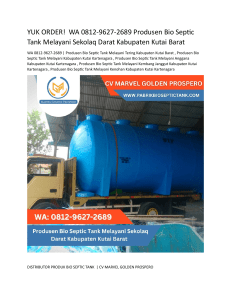 1.Produsen Bio Septic Tank Melayani Sekolaq Darat Kabupaten Kutai Barat