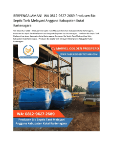 5.Produsen Bio Septic Tank Melayani Anggana Kabupaten Kutai Kartenagara