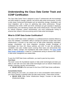 Understand the Cisco Data Center Track and CCNP Certification