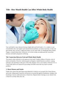 Oral Health & Whole Body Health: A Vital Connection