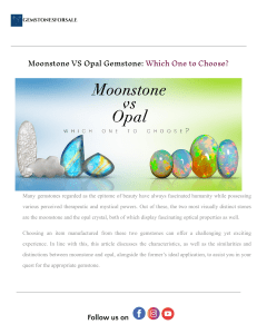 Moonstone VS Opal Gemstone Which One to Choose .docx (1)