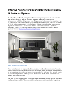 Architectural Soundproofing Solutions: Noise Control Systems