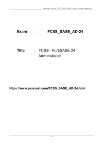 FCSS - FortiSASE 24 Administrator FCSS SASE AD-24 Dumps