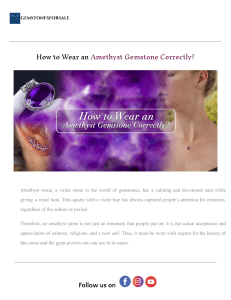 How to Wear an Amethyst Gemstone Correctly .docx (1)