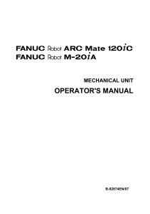 FANUC Robot Operator's Manual: ARC Mate 120ic & M-20iA