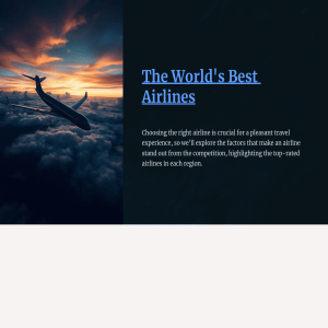 World's Best Airlines: Factors, Ratings & Top Choices