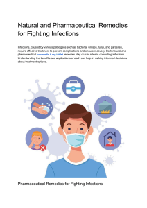 Natural and Pharmaceutical Remedies for Fighting Infections