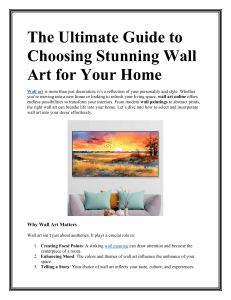 Choosing Stunning Wall Art for Your Home: A Guide