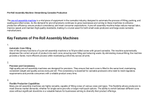 Pre-Roll Assembly Machines: Cannabis Production