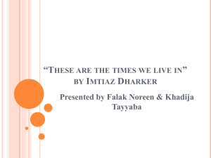 Imtiaz Dharker's 'These Are The Times We Live In' Analysis