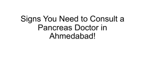 Pancreas Doctor in Ahmedabad: When to Consult