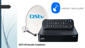 Avoid Signal Issues: Why Professional DSTV Installation Matters