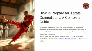 How to Prepare for Karate Competitions: A Complete Guide?