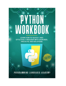 Python Workbook: Exercises, Projects, Solutions