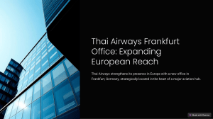 Thai-Airways-Frankfurt-Office-Expanding-European-Reach.pptx