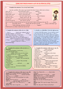 QUANTITY EXPRESSIONS EXERCISES  Someanymuchmany