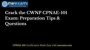 CWNP CPNAE-101 Exam Prep: Tips & Questions