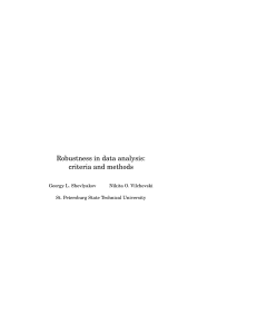 Robustness in Data Analysis: Criteria and Methods