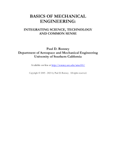 2. Basics of mechanical engineering. Integrating science, technology and common sense Author Paul D. Ronney