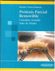 Removable Partial Dentures: Concepts & Design Atlas