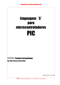 Linguagem C para Microcontroladores PIC: Manual Completo