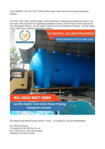 YUK ORDER!  WA 0812-9627-2689 Jual Bio Septic Tank Untuk Kosan Payang Kabupaten Gianyar