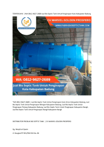 3TERPERCAYA!  WA 0812-9627-2689 Jual Bio Septic Tank Untuk Penginapan Kuta Kabupaten Badung .