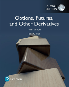 Options, Futures and other derivatives by John Hull –10e 