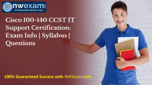 Cisco 100-140 CCST IT Support Certification Exam Guide