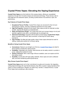 Crystal Prime Vapes  Elevating the Vaping Experience