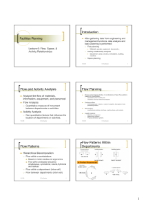 Facilities Planning: Flow, Space, & Activity Relationships