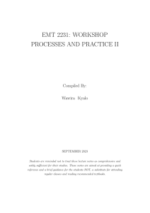 EMT 2231 Workshop Processes Course Notes