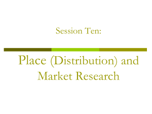 Place & Market Research: Distribution & Research