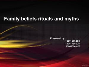 Family Beliefs, Rituals, and Myths