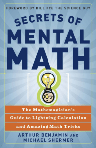 Secrets of Mental Math: Lightning Calculation & Math Tricks