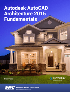 AutoCAD Architecture 2015 Fundamentals Textbook