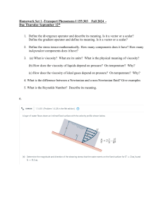 Transport Phenomena Homework: Operators, Viscosity, Reynolds Number