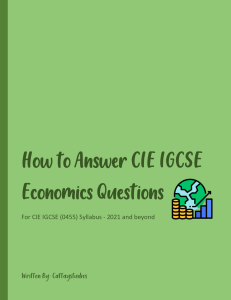 CIE IGCSE Economics Exam Guide: How to Answer Questions