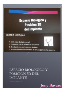 Espacio Biológico e Implantes 3D