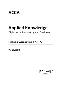 ACCA FA/FFA Exam Kit: Financial Accounting Practice Questions