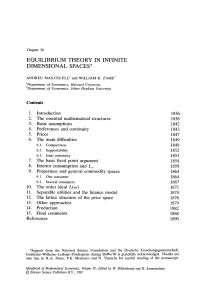 Equilibrium Theory in Infinite Dimensional Spaces