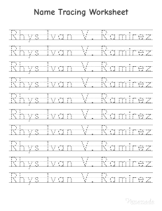 Name Tracing Worksheet: Rhys Ivan V. Ramirez