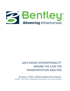 SACS-MOSES Interoperability for Transportation Analysis