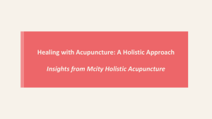 Acupuncture: A Holistic Approach