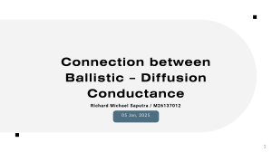 Connection between ballistic - diffusion conductance