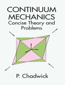 Continuum Mechanics: Theory & Problems