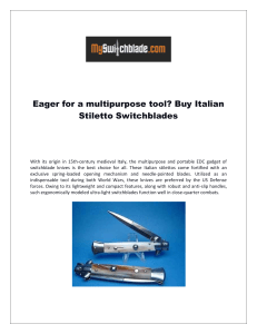 Eager for a multipurpose tool- Buy Italian Stiletto Switchblades